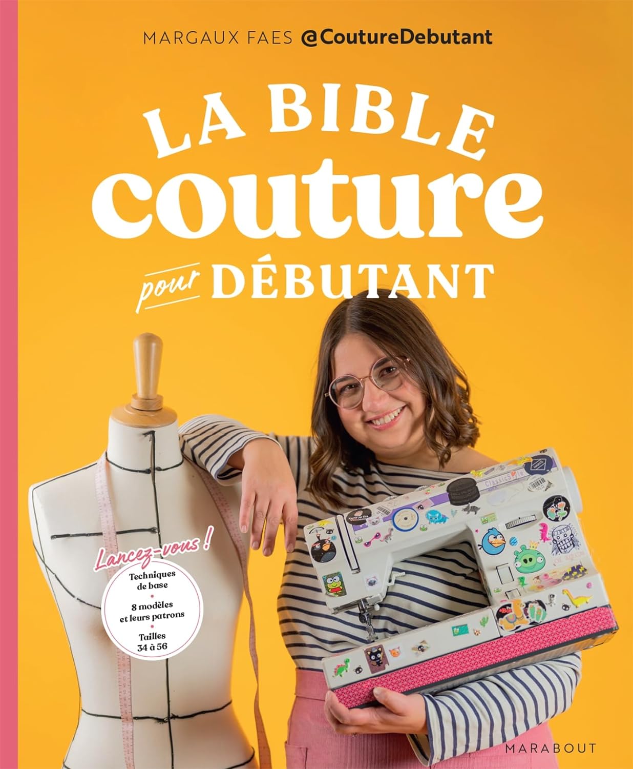 Couverture livre La bible de la couture pour débutant par Margaux Faes